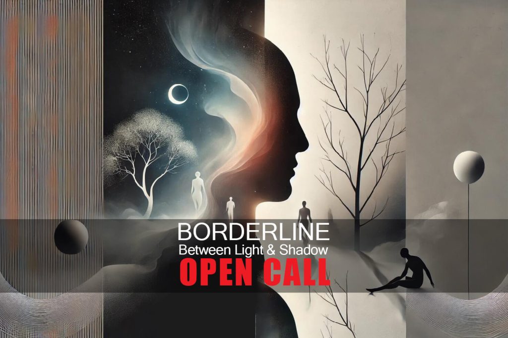 Open Call | Borderline: Between Light and Shadow